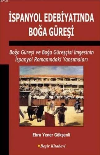 İspanyol Edebiyatında Boğa Güreşi