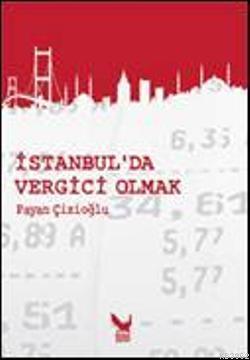 İstanbul'da Vergici Olmak