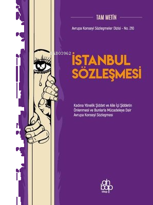 İstanbul Sözleşmesi - Tam Metin