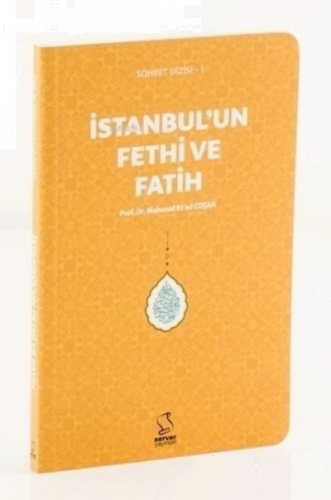 İstanbul'un Fethi ve Fatih (Cep Boy)