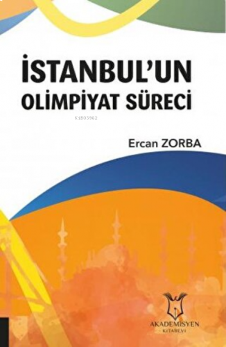 İstanbul'un Olimpiyat Süreci