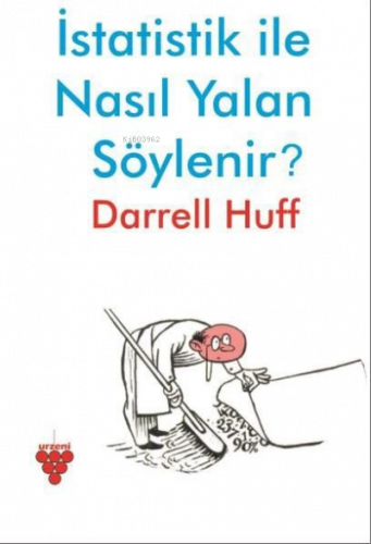 İstatistik ile Nasıl Yalan Söylenir?