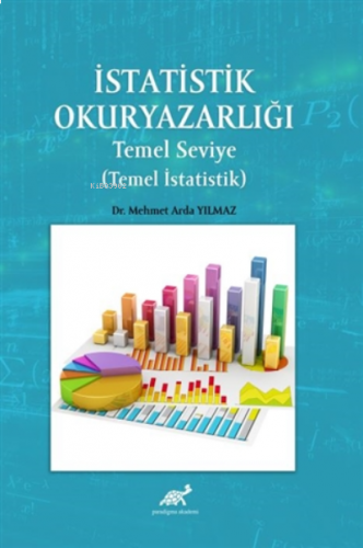 İstatistik Okuryazarlığı - Temel Seviye (Temel İstatistik)