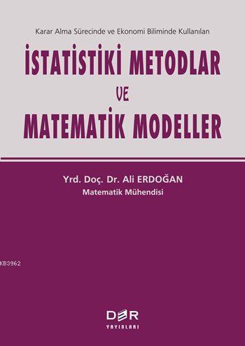 İstatistiki Metodlar ve Matematik Modeller