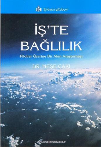 İş'te Bağlılık