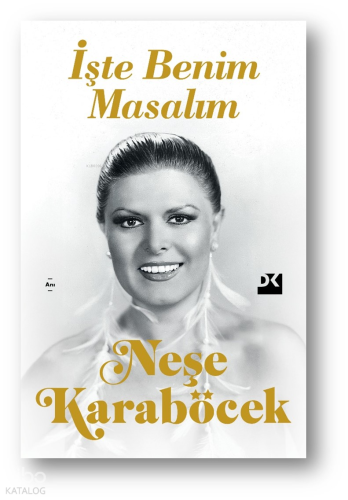 İşte Benim Masalım