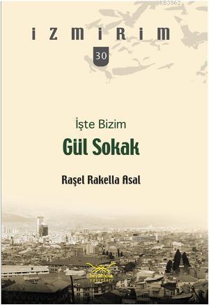 İşte Bizim Gül Sokak