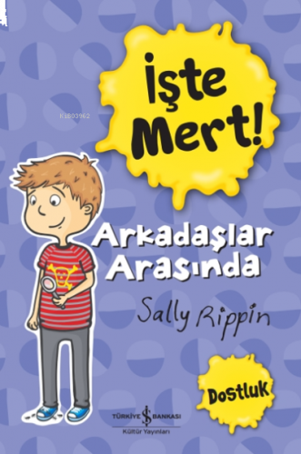 İşte Mert! - Arkadaşlar Arasında Dostluk