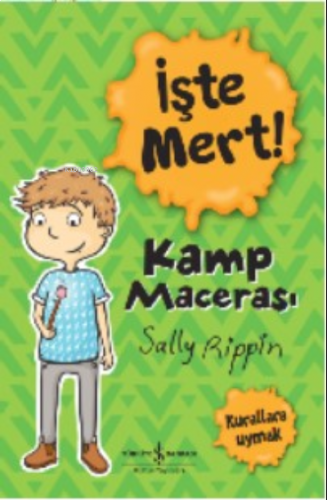 İşte Mert!- Kamp Macerası