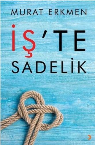 İş'te Sadelik