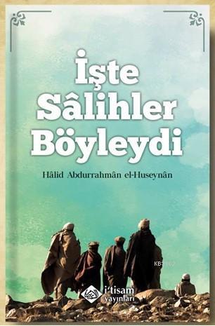 İşte Salihler Böyleydi