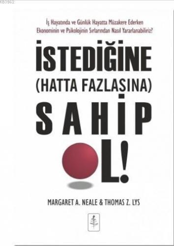 İstediğine Hatta Fazlasına Sahip Ol!