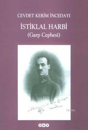 İstiklal Harbi; (Garp Cephesi)