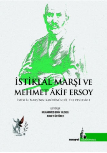 İstiklal Marşı ve Mehmet Akif Ersoy