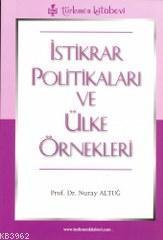 İstikrar Politikaları ve Ülke Örnekleri