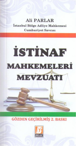 İstinaf Mahkemeleri Mevzuatı