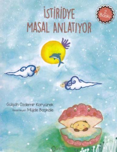 İstiridye Masal Anlatıyor