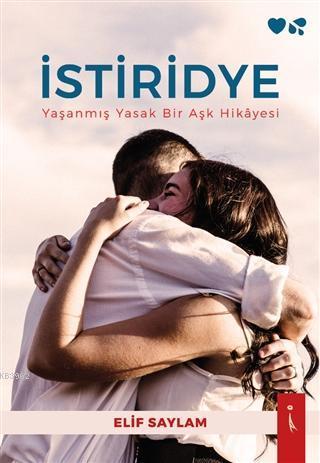 İstiridye Yaşanmış Yasak Bir Aşk Hikayesi