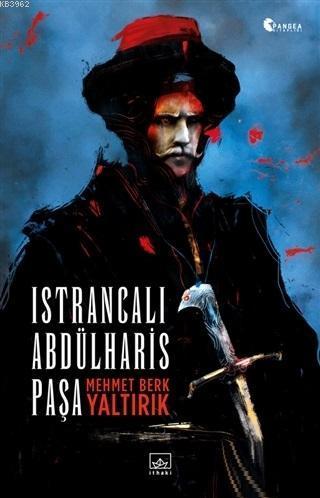 Istrancalı Abdülharis Paşa