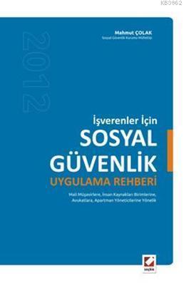 İşverenler için Sosyal Güvenlik Uygulama Rehberi