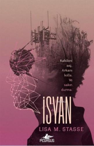 İsyan (Sürgün-2. Kitap)