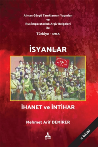 İsyanlar İhanet ve İntihar