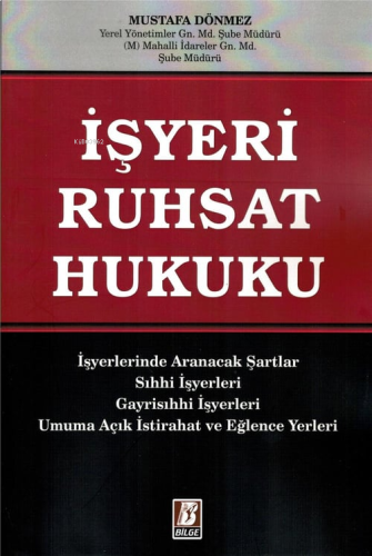 İşyeri Ruhsat Hukuku