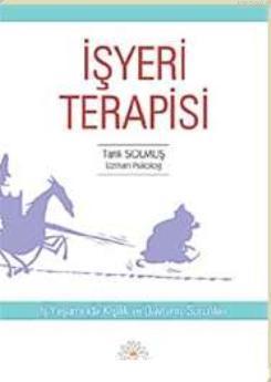 İşyeri Terapisi