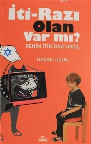 İti - Razı Olan Var mı?