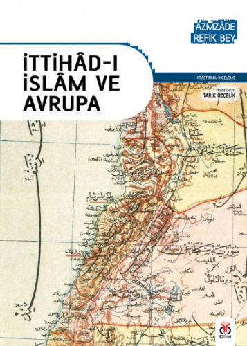 İttihâd-ı İslâm ve Avrupa