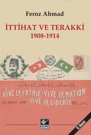 İttihat ve Terakki 1908-1914