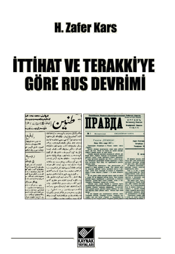 İttihat ve Terraki'ye Göre Rus Devrimi