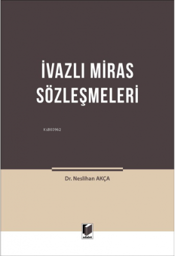 İvazlı Miras Sözleşmeleri