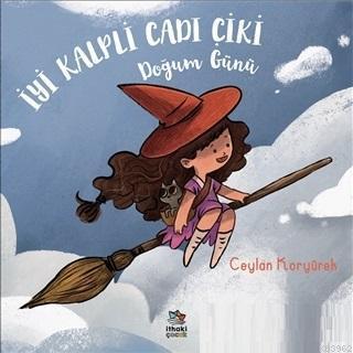 İyi Kalpli Cadı Çiki - Doğum Günü