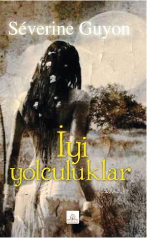 İyi Yolculuklar