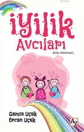 İyilik Avcıları