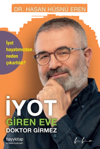 İyot Giren Eve Doktor Girmez