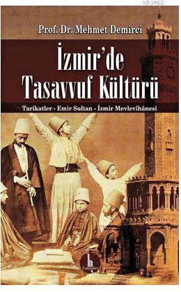 İzmir'de Tasavvuf Kültürü