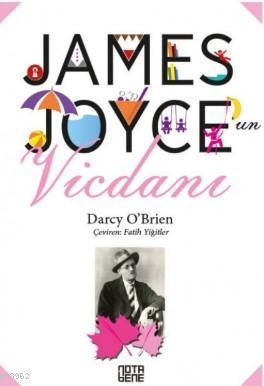 James Joyce'un Vicdanı Darcy O'Brien