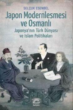 Japon Modernleşmesi ve Osmanlı