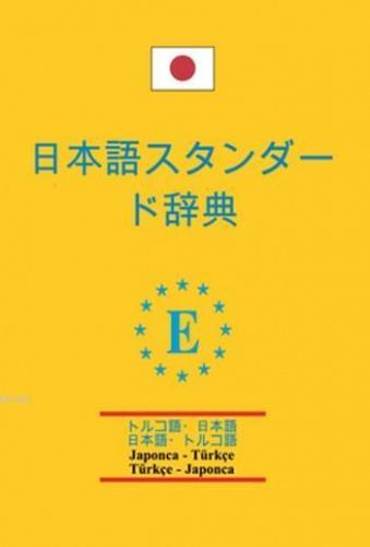 Japonca-Türkçe ve Türkçe-Japonca Standart Sözlük PVC