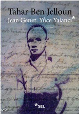 Jean Jenet: Yüce Yalancı