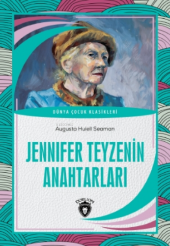 Jennifer Teyzenin Anahtarları