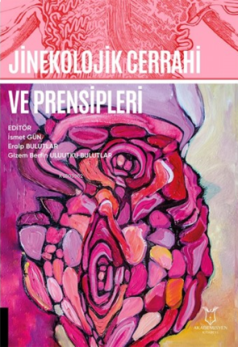 Jinekolojik Cerrahi ve Prensipleri