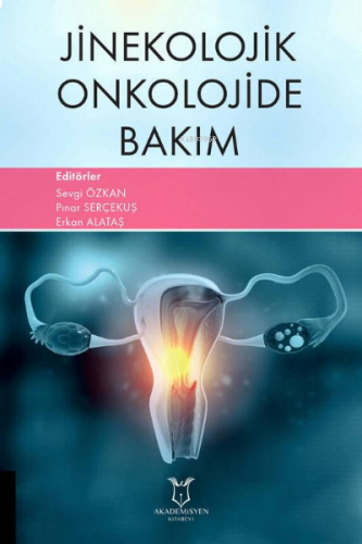 Jinekolojik Onkolojide Bakım