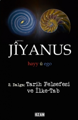 Jiyanus 2. Dalga: Tarih Felsefesi Ve Ilke-tab