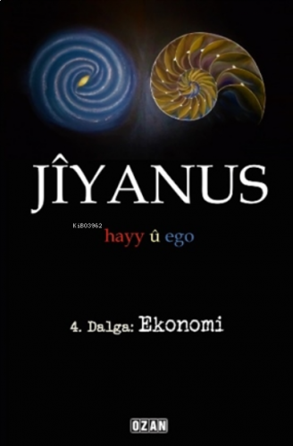 Jiyanus 4. Dalga: Ekonomi