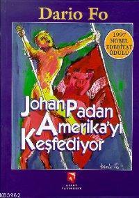 Johan Padan Amerika'yı Keşfediyor