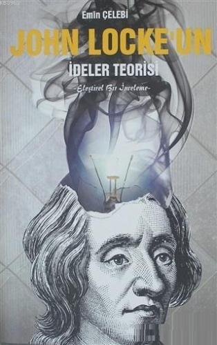 John Locke'un İdeler Teorisi Eleştirel Bir İnceleme