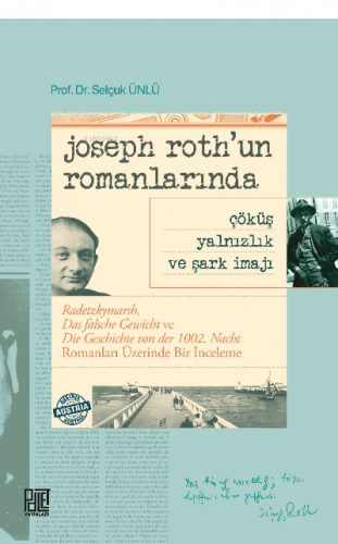 Joseph Roth'un Romanlarında Çöküş Yalnızlık Ve Şark İmajı